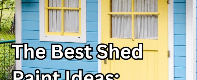 the best shed paint ideas