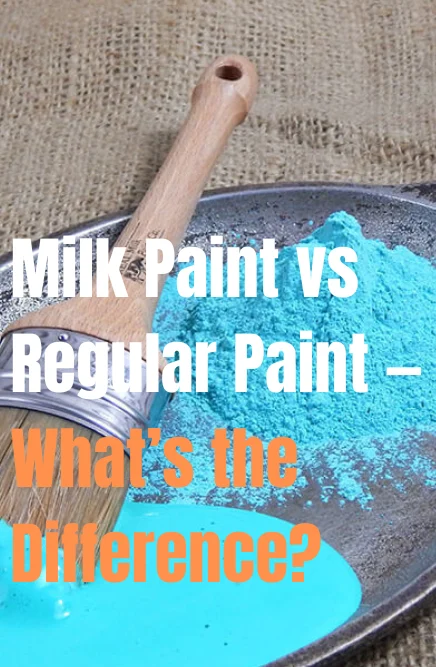 how is milk paint different from regular paint