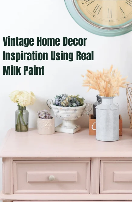 Vintage decorating ideas with a pastel painted dresser, rustic clock, and floral accents