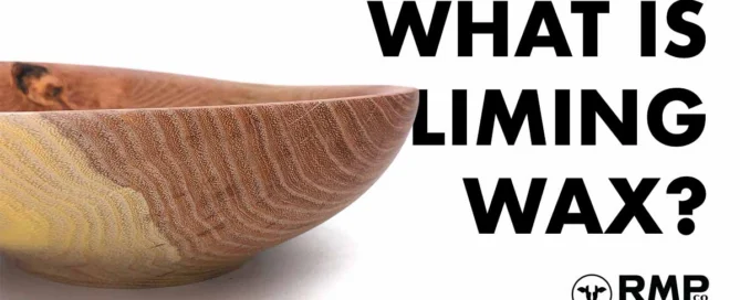 RMP Finishes What Is Liming Wax 1200x630